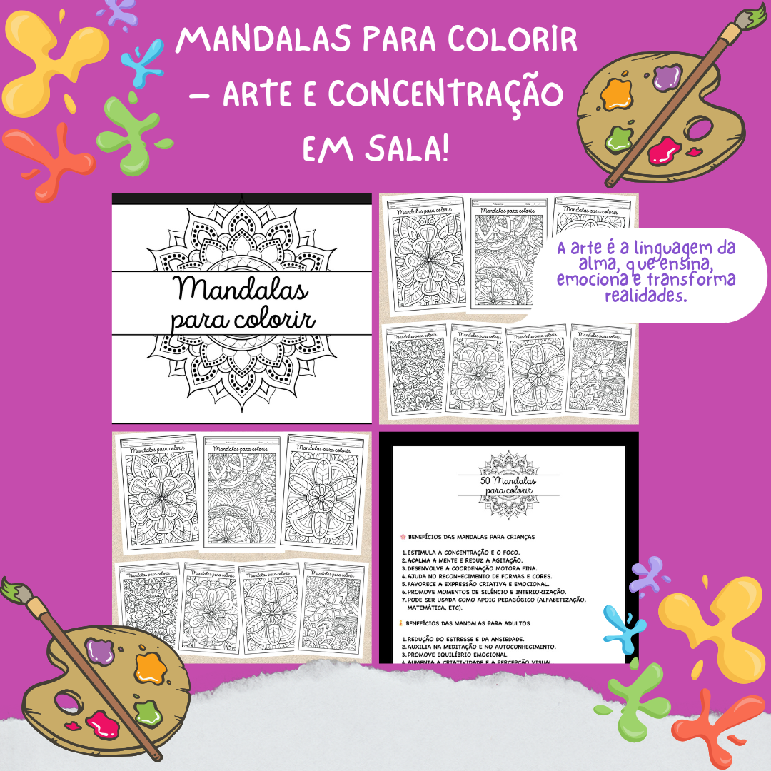 MANDALAS PARA COLORIR – ARTE E CONCENTRAÇÃO EM SALA!