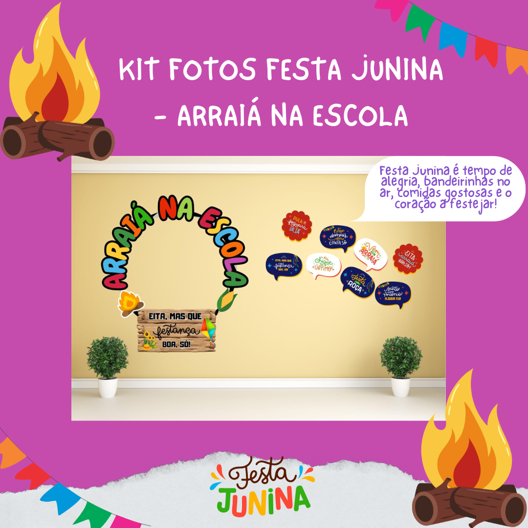 KIT FOTOS FESTA JUNINA - ARRAIÁ NA ESCOLA