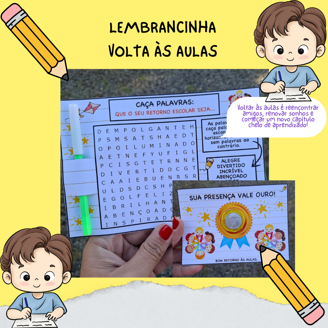 LEMBRANCINHAS VOLTA ÁS AULAS !