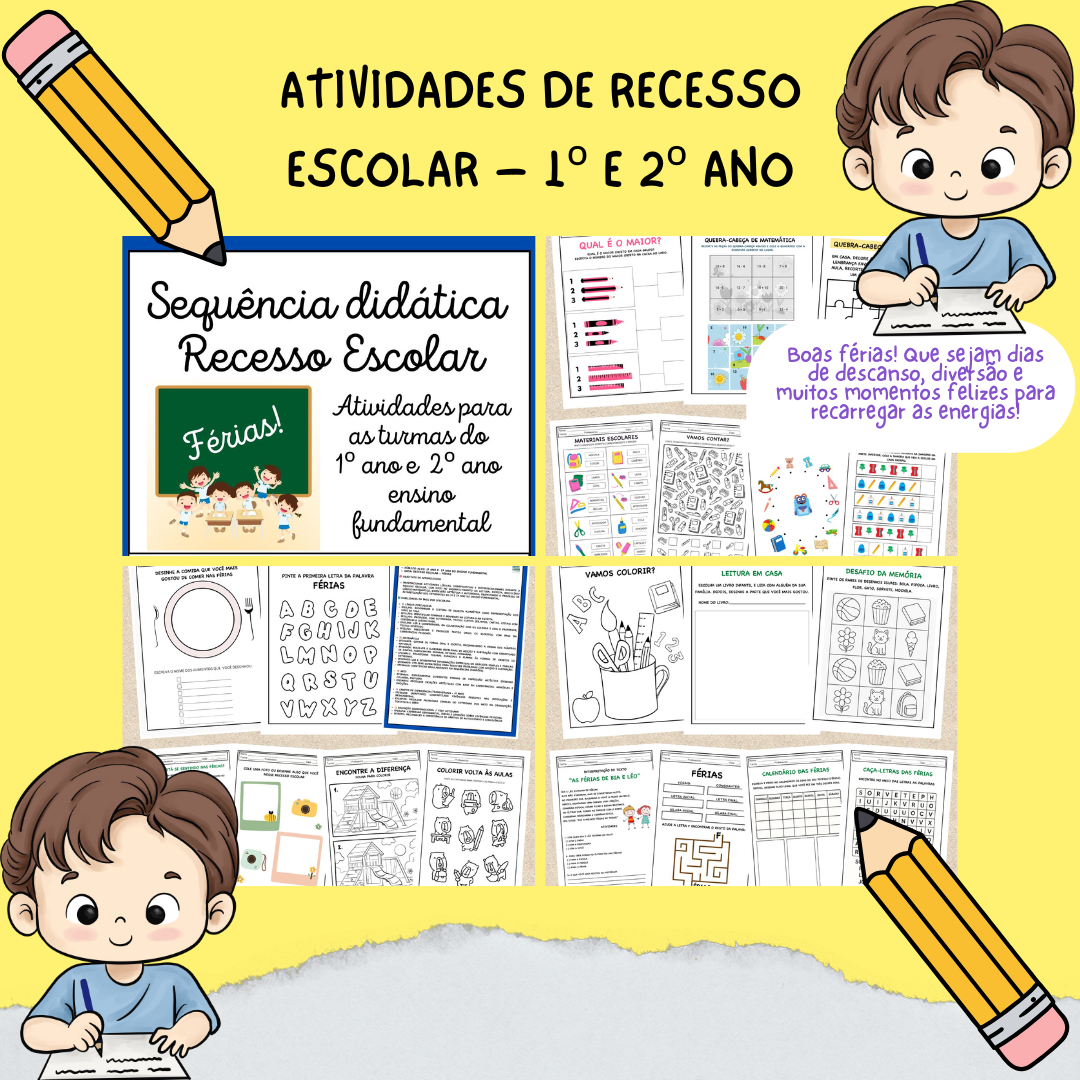 ATIVIDADES DE RECESSO ESCOLAR – 1º E 2º ANO