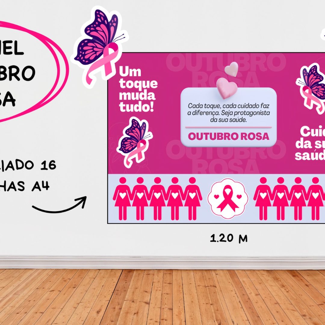 🎀 PAINEL OUTUBRO ROSA 🎀