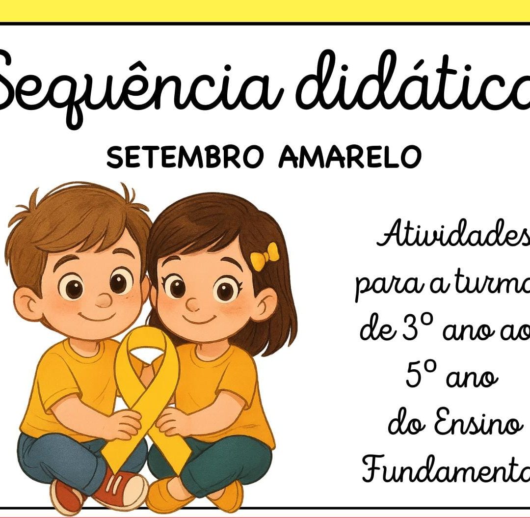 📚 SEQUÊNCIA DIDÁTICA – SETEMBRO AMARELO