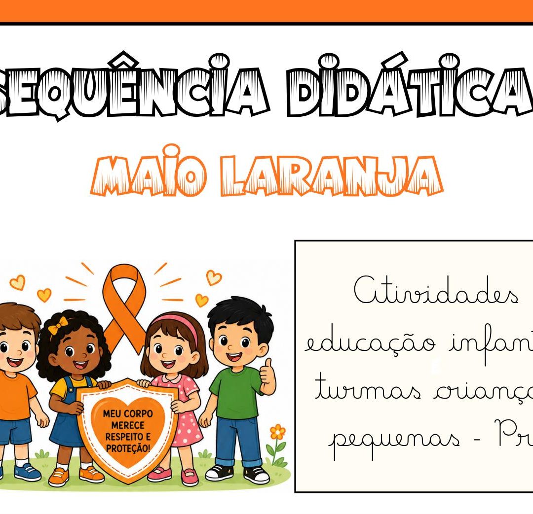 🧡 SEQUÊNCIA DIDÁTICA — MAIO LARANJA | PRÉ