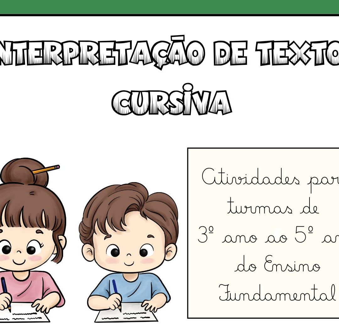 INTERPRETAÇÃO DE TEXTOS CURSIVA